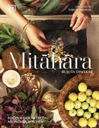 Mitahara - Rujuta Diwekar