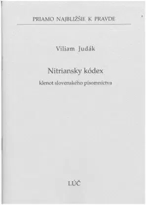 Nitriansky kódex - Viliam Judák