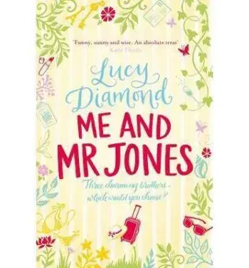 Me and Mr Jones - Lucy Diamond
