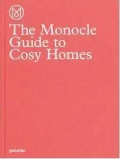 Monocle Guide to Cosy Homes - Monocle