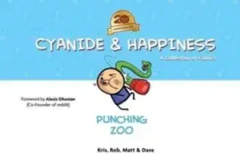 Cyanide & Happiness: Punching Zoo (20th Anniversary Edition) - Dave McElfatrick, Rob DenBleyker, Matt Melvin, Kris Wilson