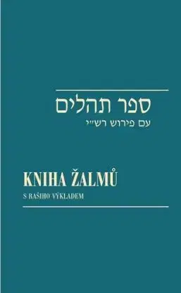 Kniha žalmů / Sefer Tehilim, 3. vydání - Viktor Fischl, Ivan Kohout