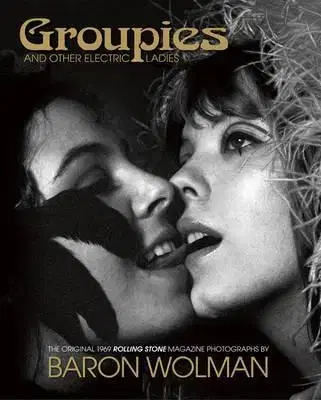 Groupies - Holly George-Warren