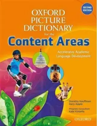Oxford picture dictionary- Content Areas - Gary Apple, Dorothy Kauffman