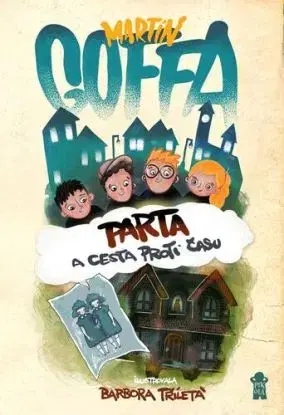 Parta a cesta proti času - Martin Goffa