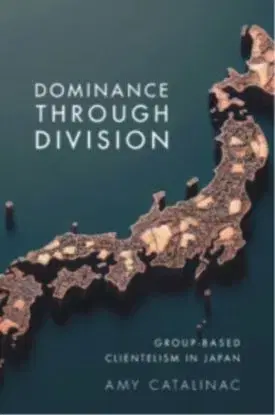 Dominance Through Division - Amy Catalinac