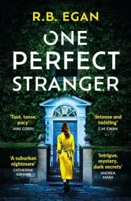 One Perfect Stranger - R.B. Egan