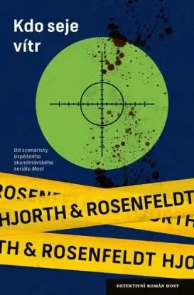 Kdo seje vítr, 2. vydání - Michael Hjorth, Hans Rosenfeldt