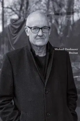 Brečtan - Michael Donhauser, Rudolf Jurolek