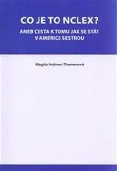 Co je to NCLEX? - Magda Hubner-Thomesová