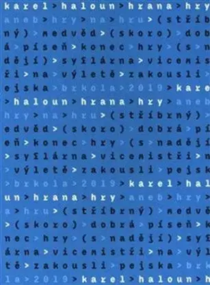 Hrana hry aneb Hry na hru - Karel Haloun