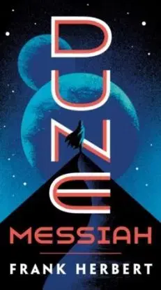 Dune Messiah - Herbert Frank