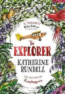 The Explorer - Katherine Rundell