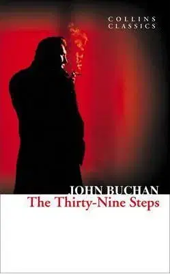 The Thirty-Nine Steps (Collins Classics) - John Buchan