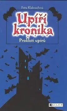 Prokletí upírů - Petra Klabouchová