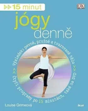 15 minut jógy denně - Louise Grimeová