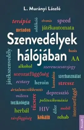 Szenvedélyek hálójában - László L. Murányi