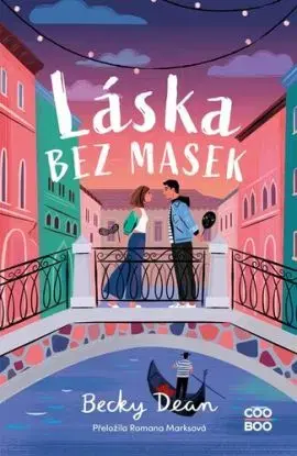 Láska bez masek - Becky Dean