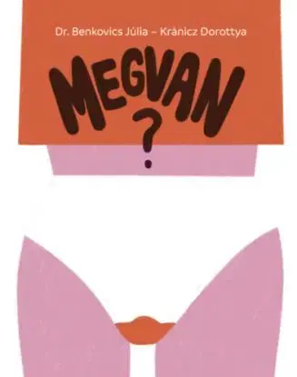 Megvan? - Dr. Júlia Benkovics