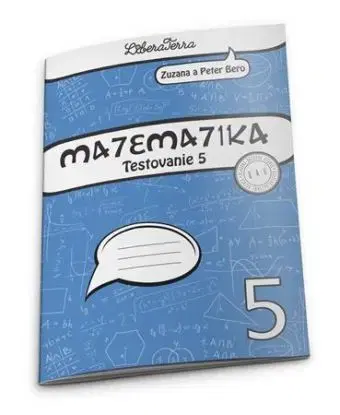 Matematika 4 - Testovanie 5 - Zuzana Berová, Peter Bero