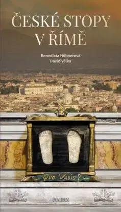 České stopy v Římě - Benedicta Hübnerová, David Válka