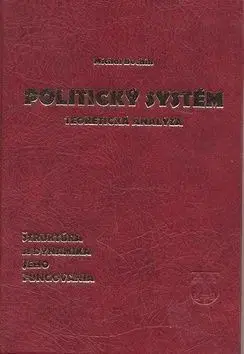 Politický systém - Michal Bochin