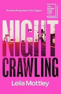 Nightcrawling - Leila Mottley