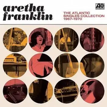 Franklin Aretha - The Atlantic Singles Collection 1967 - 1970 2LP - Franklin Aretha
