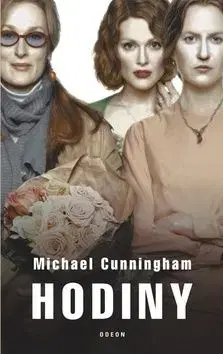 Hodiny - 3. vydaní - Michael Cunningham