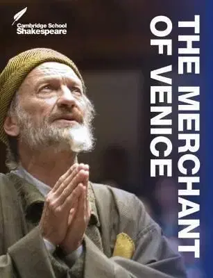 Cambridge School Shakespeare: The Merchant of Venice - William Shakespeare