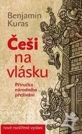 Češi na vlásku - Benjamin Kuras