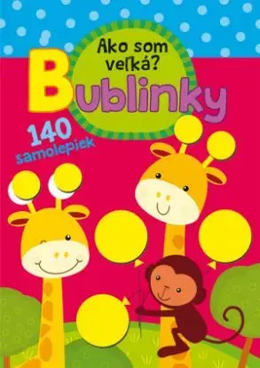 Ako som veľká? Bublinky