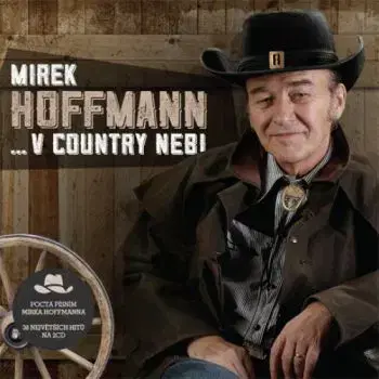 Hoffmann Mirek - V country nebi 2CD - Mirek Hoffmann