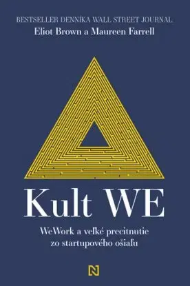 Kult WE - Eliot Brown, Maureen Farrell