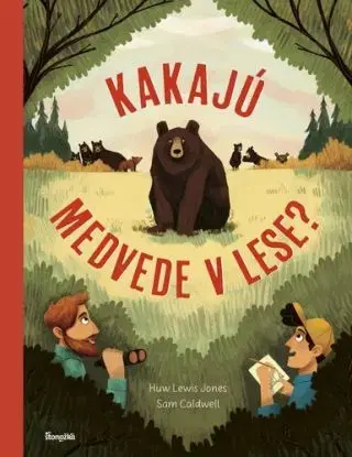 Kakajú medvede v lese? - Huw Lewis-Jones