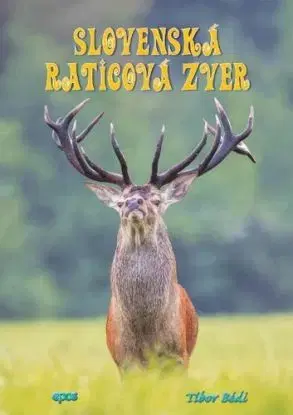 Slovenská raticová zver - Tibor Bédi