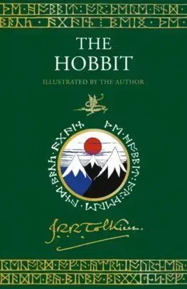 The Hobbit - John Ronald Reuel Tolkien, John Ronald Reuel Tolkien