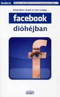 Facebook dióhéjban - László Rézműves