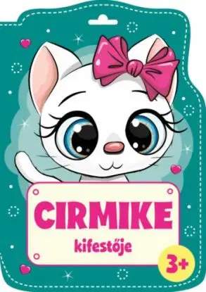 Cirmike kifestője - 3 éves kortól