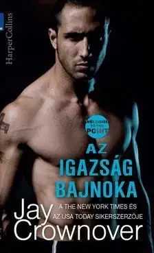 Az igazság bajnoka - Jay Crownover