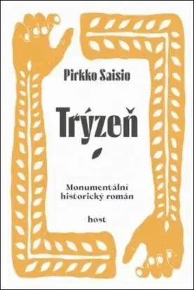 Trýzeň - Saisio Pirkko, Michal Švec