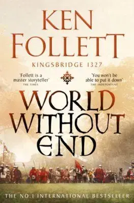 World Without End - Ken Follett