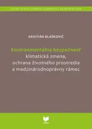 Environmentálna bezpečnosť - Kristián Blaškovič