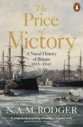 The Price of Victory - N A M Rodger
