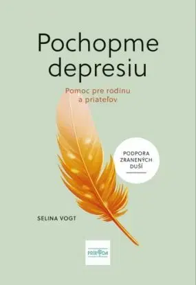 Pochopme depresiu - Selina Vogt, Katarína Halčinová