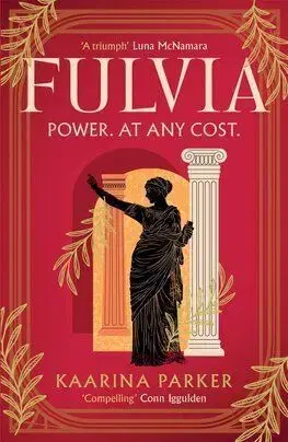 Fulvia - Kaarina Parker
