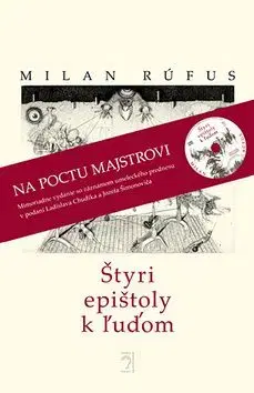 Štyri epištoly k ľuďom + CD - Milan Rúfus