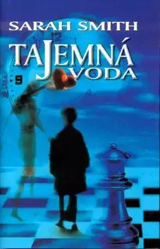 Tajemná voda - Sarah Smith