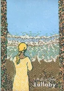 Lullaby - J. M. Gustave Le Clézio