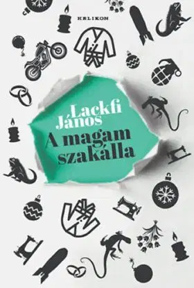 A magam szakálla - János Lackfi